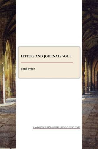 Cover for Lord Byron · Letters and Journals (Paperback Book) [New edition] (2009)