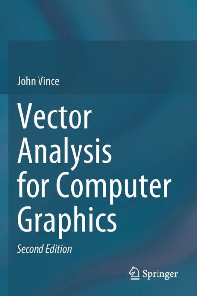 Cover for John Vince · Vector Analysis for Computer Graphics (Paperback Book) [2nd ed. 2021 edition] (2022)