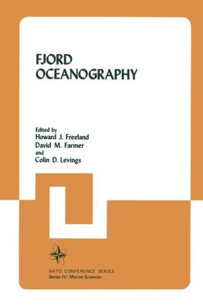 Cover for Howard Freeland · Fjord Oceanography - Nato Conference Series (Paperback Book) [Softcover reprint of the original 1st ed. 1980 edition] (2012)