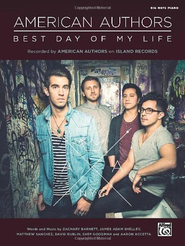 Cover for Alfred Publishing Staff · Best Day of My Life: Big Note Piano (Sheet) (Sheet music) (2014)