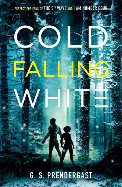 Cover for Gabrielle Prendergast · Cold Falling White - The Nahx Invasions (Taschenbuch) (2019)