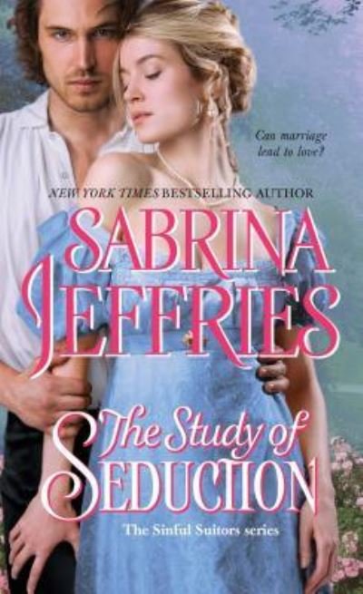 Cover for Sabrina Jeffries · The Study of Seduction - The Sinful Suitors (Paperback Book) [First Pocket Books paperback edition. edition] (2016)