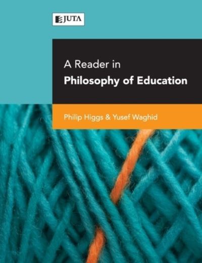 Cover for Philip Higgs · A reader in philosophy of education (Paperback Book) (2017)