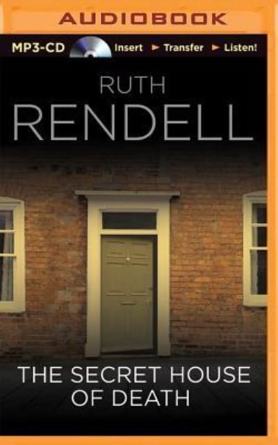 Cover for Ruth Rendell · Secret House of Death, The (MP3-CD) (2014)