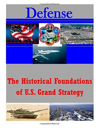 Cover for Air Command and Staff College · The Historical Foundations of U.s. Grand Strategy (Defense) (Paperback Bog) (2014)