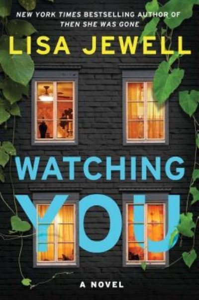 Cover for Lisa Jewell · Watching You A Novel (Buch) (2018)