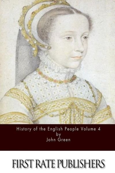 Cover for John Green · History of the English People Volume 4 (Paperback Bog) (2015)