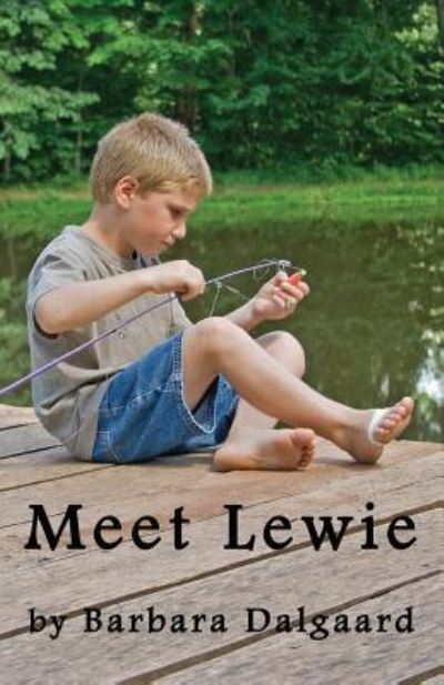 Cover for Barbara C Dalgaard · Meet Lewie (Paperback Book) (2015)