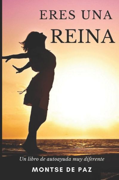 Cover for Montse De Paz · Eres una reina (Paperback Book) (2015)