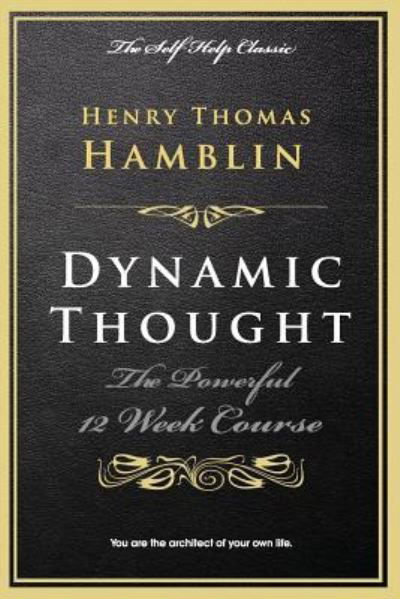Cover for Henry Thomas Hamblin · Dynamic Thought (Taschenbuch) (2016)