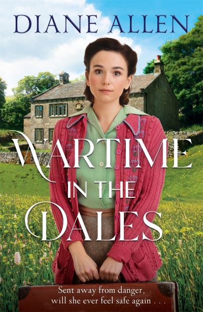 Cover for Diane Allen · Wartime in the Dales (Pocketbok) (2024)