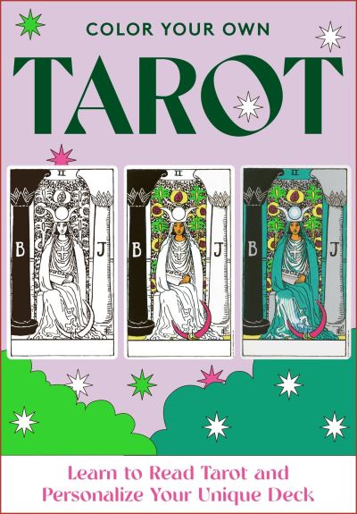 Cover for Lisa Butterworth · Color Your Own Tarot : Learn to Read Tarot and Personalize Your Unique Deck (Flashcards) (2023)