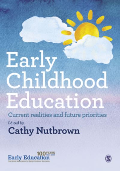 Cover for Early Childhood Education: Current realities and future priorities (Hardcover Book) (2023)