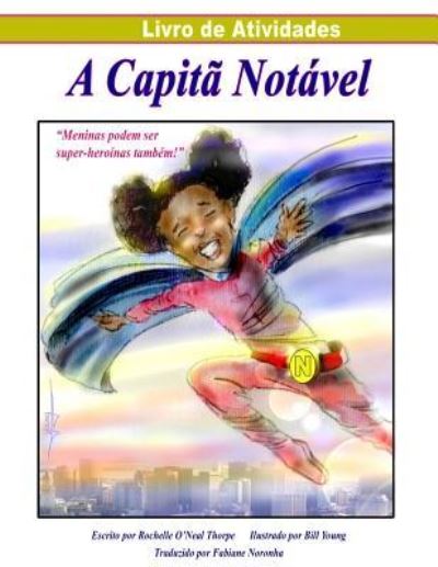 Cover for Rochelle O Thorpe · A Captia Notavel Livro de Atividades (Portuguese Activity Book) (Paperback Book) (2016)