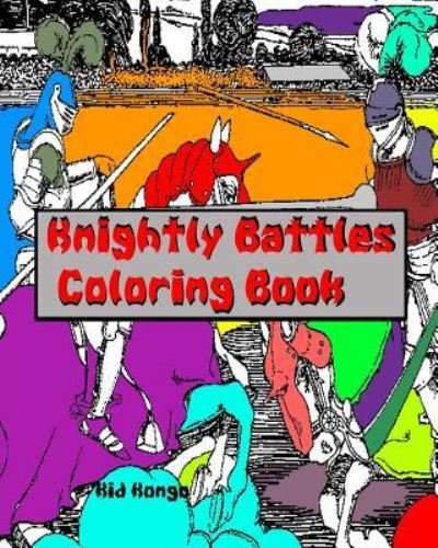 Cover for Kid Kongo · Knightly Battles Coloring Book (Taschenbuch) (2016)