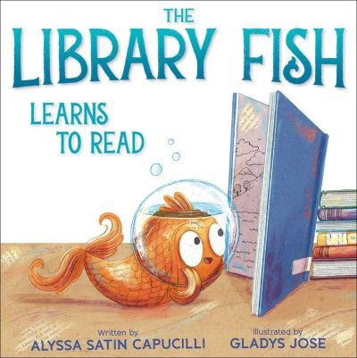 Cover for Alyssa Satin Capucilli · The Library Fish Learns to Read - The Library Fish Books (Gebundenes Buch) (2023)