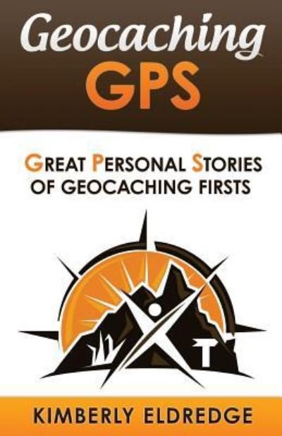 Cover for Kimberly Eldredge · Geocaching GPS (Paperback Bog) (2016)