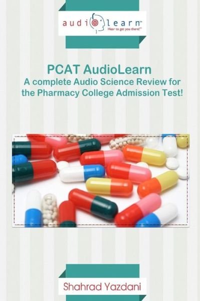 Cover for Audiolearn Pharmacy Content Team · PCAT Audiolearn - Complete Science Review for the Pcat! (Paperback Book) (2016)