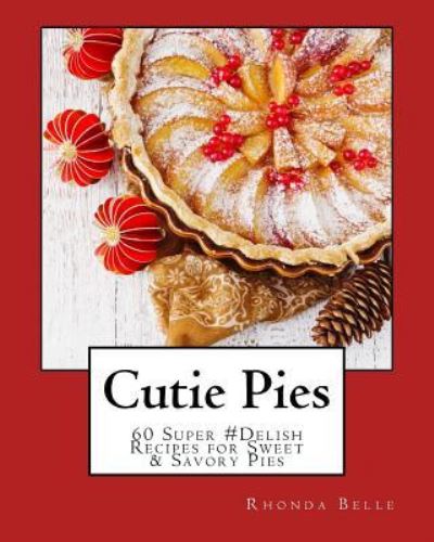 Cover for Rhonda Belle · Cutie Pies (Paperback Book) (2016)