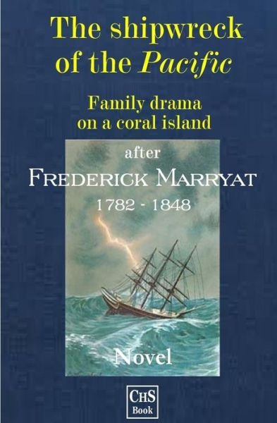 Cover for Frederick Marryat · The shipwreck of the PACIFIC (Paperback Book) (2017)