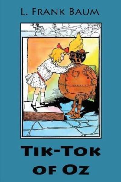 Cover for Lyman Frank Baum · Tik-Tok of Oz (Pocketbok) (2017)