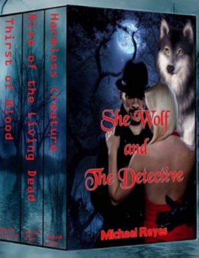 Cover for Michael Reyes · She Wolf and the Detective (Paperback Book) (2017)