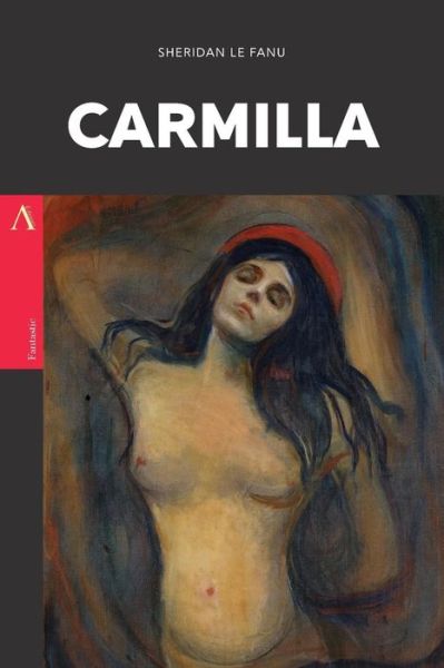 Cover for Joseph Sheridan Le Fanu · Carmilla (Paperback Book) (2017)