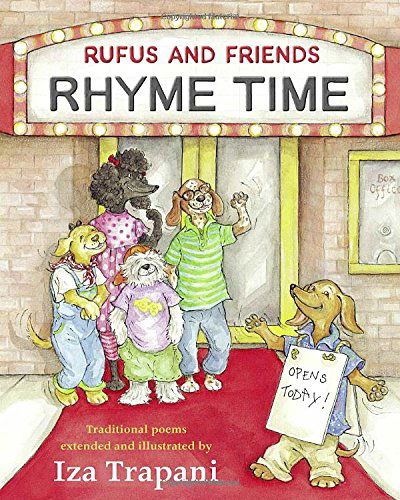 Cover for Iza Trapani · Rufus and Friends Rhyme Time (Paperback Bog) (2008)