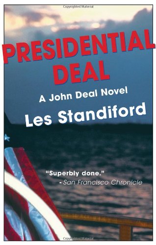 Cover for Les Standiford · Presidential Deal: A John Deal Mystery (Paperback Book) [Reprint edition] (2004)