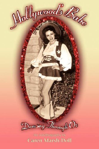 Cover for Caren Marsh-doll · Hollywood's Babe (Paperback Book) (2007)