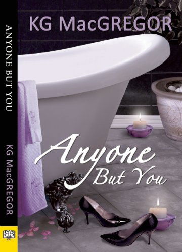 Cover for K.g. Macgregor · Anyone but You (Paperback Book) (2014)