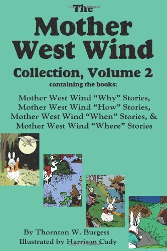 Cover for Thornton W Burgess · The Mother West Wind Collection, Volume 2 (Hardcover Book) (2009)