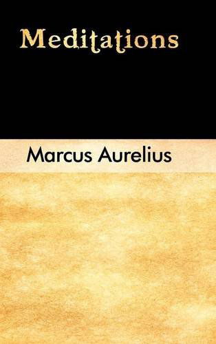 Cover for Marcus Aurelius · Meditations (Hardcover Book) [Reprint edition] (2012)