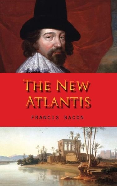 Cover for Francis Bacon · The New Atlantis (Hardcover Book) (2010)