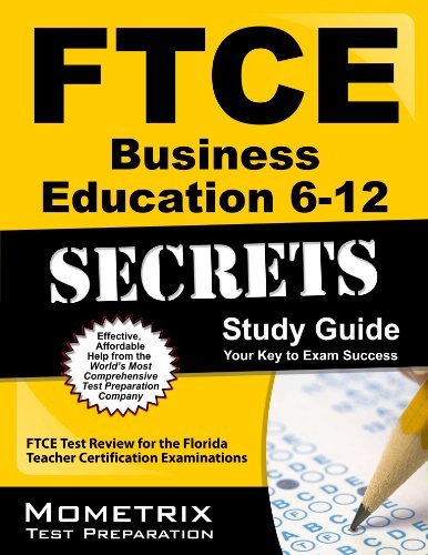 Cover for Ftce Exam Secrets Test Prep Team · Ftce Business Education 6-12 Secrets Study Guide: Ftce Test Review for the Florida Teacher Certification Examinations (Pocketbok) [Stg edition] (2023)
