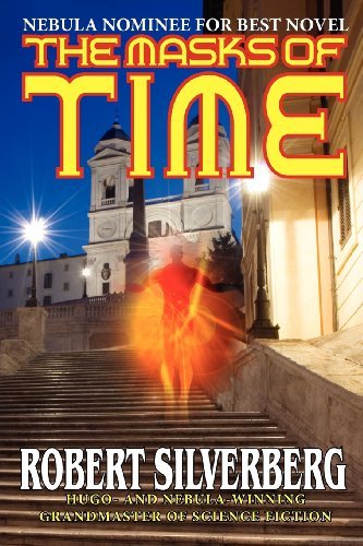 Cover for Robert Silverberg · The Masks of Time (Paperback Bog) (2012)