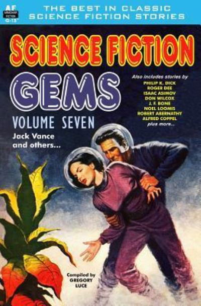 Cover for Jack Vance · Science Fiction Gems, Volume Seven, Jack Vance and others (Book) (2014)