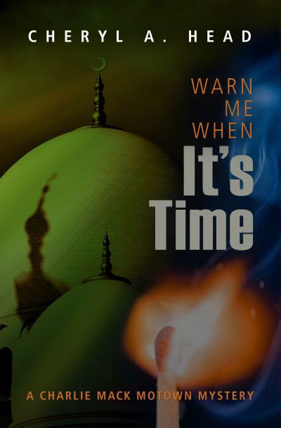 Cover for Cheryl A. Head · Warn Me When It's Time (Paperback Book) (2021)