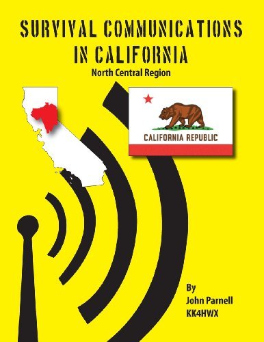 Cover for John Parnell · Survival Communications in California: North Central Region (Taschenbuch) (2012)