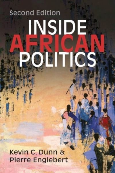 Cover for Kevin C. Dunn · Inside African Politics (Pocketbok) [2 New edition] (2019)