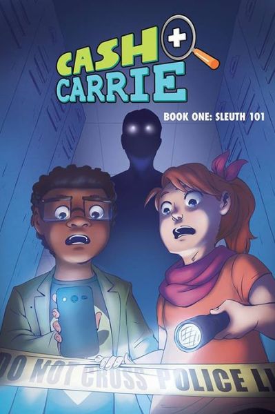 Cover for Shawn Pryor · Cash and Carrie Book 1: Sleuth 101 (Paperback Book) (2016)