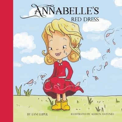 Cover for Lani Lupul · Annabelle's Red Dress (Book) (2021)