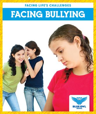 Cover for Stephanie Finne · Facing Bullying - Facing Life's Challenges (Hardcover Book) (2023)