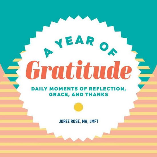 Cover for Joree Rose · A Year of Gratitude (Paperback Book) (2021)