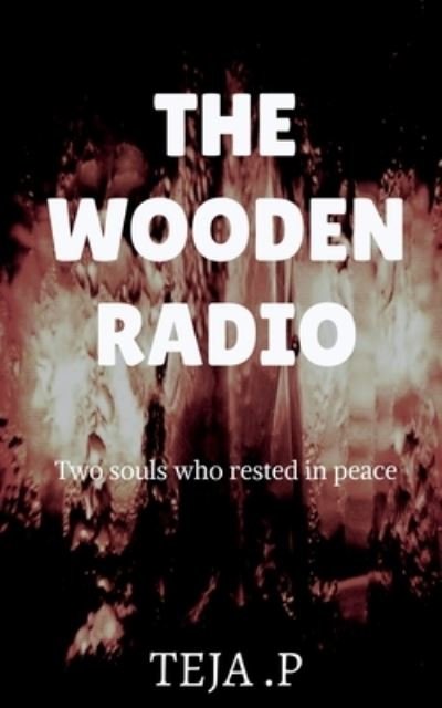 Cover for Teja P · Wooden Radio (Bog) (2020)