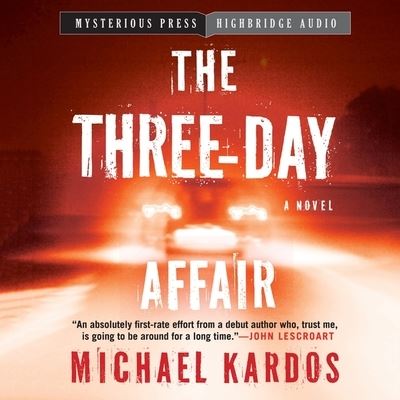 Cover for Michael Kardos · Three-Day Affair (CD) (2012)