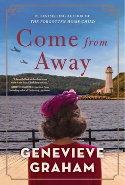 Come from Away: A Novel - Genevieve Graham - Książki - Simon & Schuster - 9781668002070 - 20 grudnia 2022