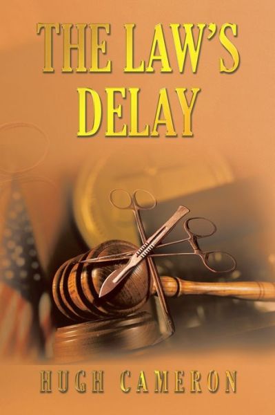 Cover for Hugh Cameron · Law's Delay (Book) (2022)