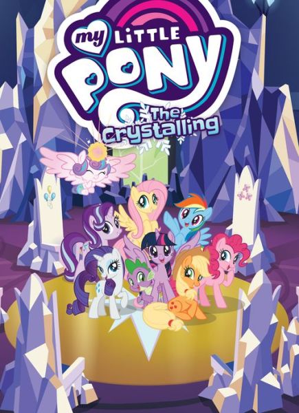 Cover for Josh Haber · My Little Pony: The Crystalling - MLP Episode Adaptations (Taschenbuch) (2019)