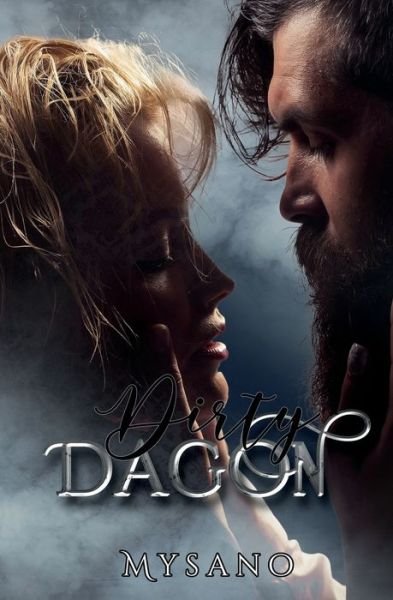 Cover for Mysano · Dirty DAGON (Paperback Book) (2019)